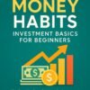 smart money habits smart money habits
